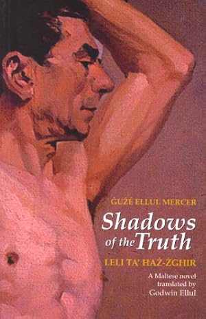 Seller image for Shadows of the Truth (Maltese Literature in English) for sale by WeBuyBooks