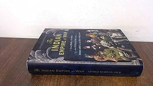 Image du vendeur pour The Indian Empire At War: From Jihad to Victory, The Untold Story of the Indian Army in the First World War mis en vente par BoundlessBookstore