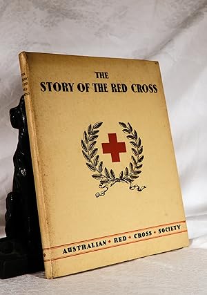 THE STORY OF THE RED CROSS