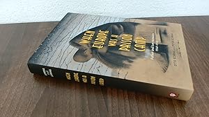 Imagen del vendedor de When Europe Was a Prison Camp: Father and Son Memoirs, 1940-1941 a la venta por BoundlessBookstore