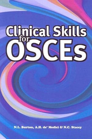 Bild des Verkufers fr Clinical Skills for OSCEs zum Verkauf von WeBuyBooks