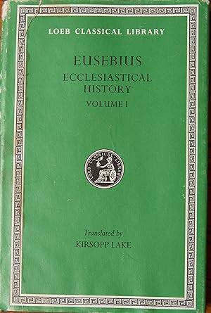 Immagine del venditore per Eusebius: Ecclesiastical History, Books I-V (Loeb Classical Library, No. 153) (Volume I) venduto da Snowden's Books