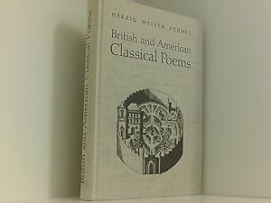 Seller image for British and American Classical Poems. - In Continuation of Ludwig Herrig's "Classical Authors". for sale by Book Broker