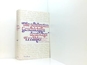 Seller image for Die schnsten Geschichten deutscher Erzhler aus den letzten 100 Jahren. Bd. 1. for sale by Book Broker