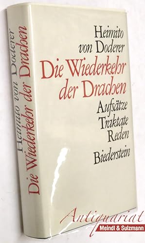 Imagen del vendedor de Die Wiederkehr der Drachen. Aufstze, Traktate, Reden. Vorwort von Wolfgang H. Fleischer. Herausgegeben von Wendelin Schmidt-Dengler. a la venta por Antiquariat MEINDL & SULZMANN OG