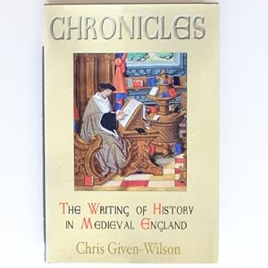 Imagen del vendedor de Chronicles: The Writing of History in Medieval England a la venta por Fireside Bookshop