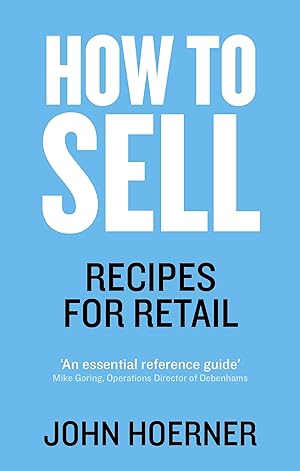 Seller image for How to Sell: Recipes for Retail for sale by Redux Books