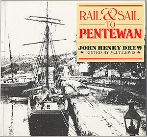 Rail & Sail to Pentewan