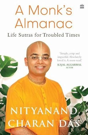 Seller image for A Monk's Almanac : Sutras for Navigating Life's Most Pressing Issues for sale by Smartbuy