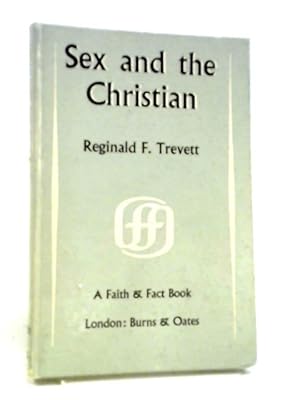 Imagen del vendedor de Sex And The Christian (Faith And Fact Books;No.102) a la venta por World of Rare Books