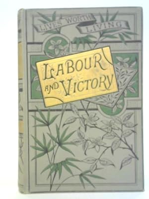 Bild des Verkufers fr Labour and Victory zum Verkauf von World of Rare Books