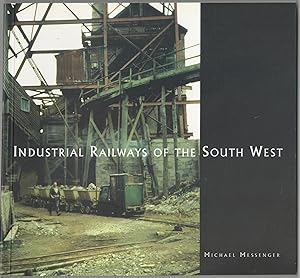 Industrial Railways of the South West