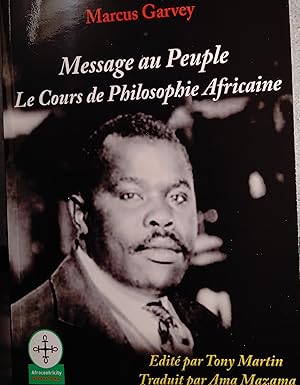 Bild des Verkufers fr Message au peuple : Le Cours de Philosophie Africaine zum Verkauf von Tamery