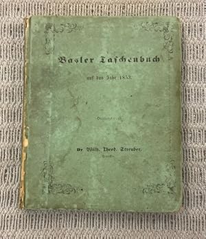 Bild des Verkufers fr Basler Taschenbuch auf das Jahr 1853 zum Verkauf von Genossenschaft Poete-Nscht