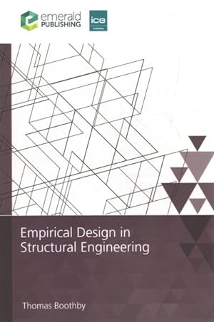 Immagine del venditore per Empirical Design In Structural Engineering venduto da GreatBookPrices