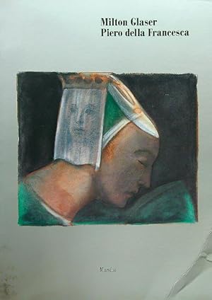 Bild des Verkufers fr Milton Glaser. Pietro della Francesca zum Verkauf von Librodifaccia