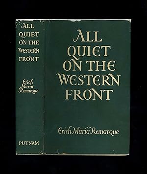 Seller image for ALL QUIET ON THE WESTERN FRONT (Early 1929 reprint - near fine in the scarce dustwrapper) for sale by Orlando Booksellers