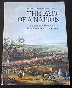 Image du vendeur pour Fate of a Nation: American Revolution Through Contemporary Eyes mis en vente par Trouve Books