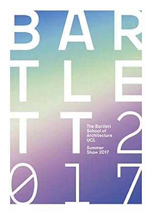 Bild des Verkufers fr The Bartlett Summer Show Book 2017 zum Verkauf von WeBuyBooks