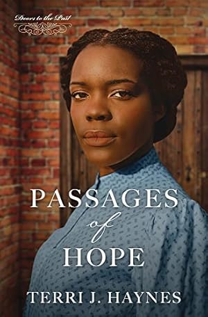 Seller image for Passages of Hope (Doors to the Past) for sale by Reliant Bookstore