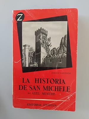 Imagen del vendedor de LA HISTORIA DE SAN MICHELE. a la venta por TraperaDeKlaus