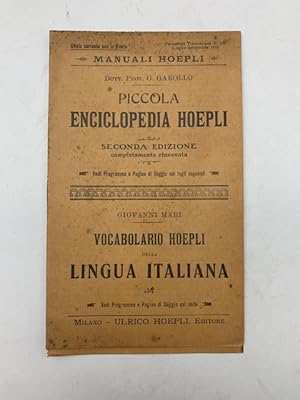 Pagine di saggio della Piccola Enciclopedia Hoepli; Pagine di saggio del Vocabolario Hoepli della...