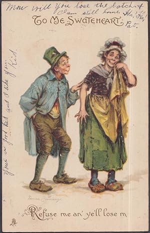 Imagen del vendedor de To Me Sweetheart Refuse me an ye'll lose me postcard 1907 by Brundage a la venta por The Jumping Frog