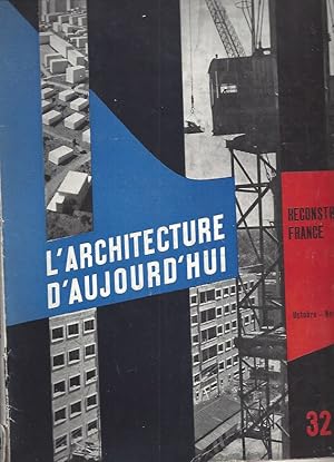 Seller image for L'ARCHITECTURE D'AUJOURD'HUI Revue Internationale d'Architecture contemporain - 20e Anne N 32 Novembre 1950 - Reconstruction France 1950 for sale by ART...on paper - 20th Century Art Books