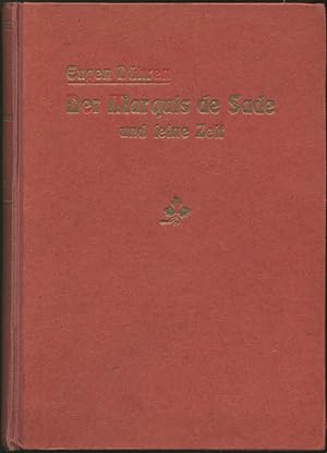 Imagen del vendedor de Der Marquis de Sade und seine Zeit. Ein Beitrag zur Kultur- und Sittengeschichte des 18. Jahrhunderts. Mit besonderer Beziehung auf die Lehre von der Psychopathia Sexualis. 8. Auflage. a la venta por Schsisches Auktionshaus & Antiquariat