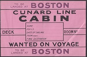 Image du vendeur pour Cunard Line Wanted on Voyage from Boston Cabin luggage label c 1920s mis en vente par The Jumping Frog