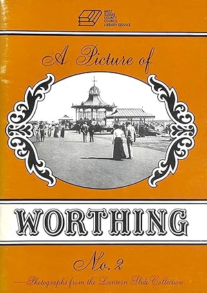 Bild des Verk�ufers f�r Picture of Worthing No. 2 - photographs from the Lantern Slide Collection zum Verkauf von M Godding Books Ltd