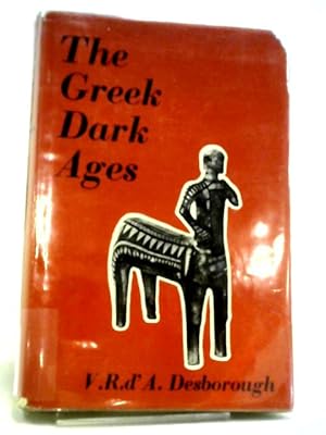 Seller image for The Greek Dark Ages for sale by World of Rare Books