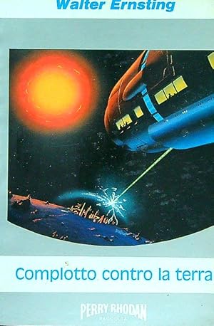 Perry Rhodan: Complotto contro la Terra