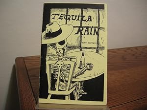 Seller image for Tequila Rain for sale by Bungalow Books, ABAA