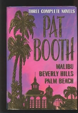 Seller image for Three Complete Novels: Malibu/Beverly Hills/Palm Beach for sale by WeBuyBooks