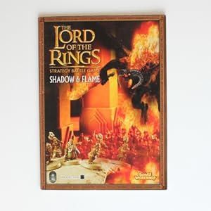 Imagen del vendedor de The Lord of the Rings: Strategy Battle Game: Shadow & Flame a la venta por Fireside Bookshop