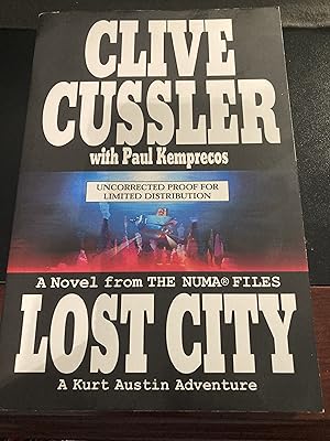 Lost City: From the NUMA Files - Kurt Austin-#5 in Series, Uncorrected Proof, RARE, Collectible