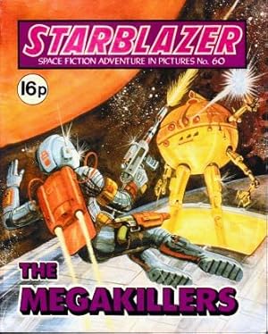 Starblazer #60: The Megakillers