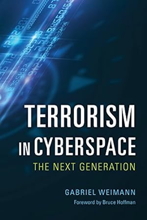 Seller image for Terrorism in Cyberspace: The Next Generation for sale by -OnTimeBooks-