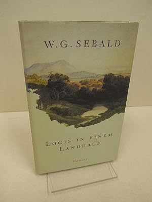 Logis in einem Landhaus : über Gottfried Keller, Johann Peter Hebel, Robert Walser und andere.