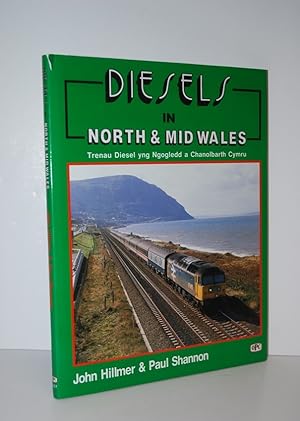 Seller image for Diesels in North and Mid Wales for sale by Nugget Box  (PBFA)