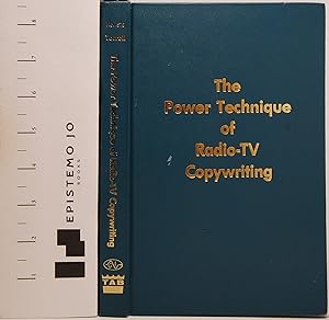 The Power Technique of Radio-TV Copywriting