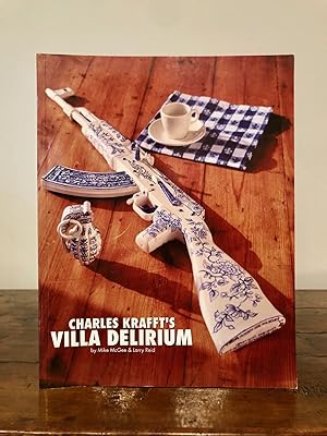 Charles Krafft's Villa Delirium -- INSCRIBED by Krafft