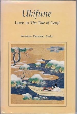 Seller image for Ukifune: Love in the Tale of Genji (COMPANIONS TO ASIAN STUDIES) for sale by BuenaWave
