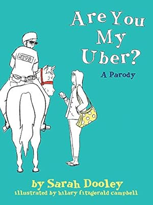 Bild des Verkufers fr Are You My Uber?: A Parody zum Verkauf von ZBK Books