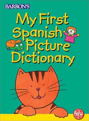 Seller image for My First Spanish Picture Dictionary (First Picture Dictionaries) (English and Spanish Edition) for sale by ZBK Books