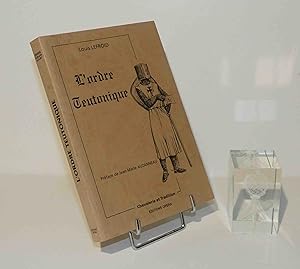 L'ordre Teutonique. Préface de Jean-Marie Auzanneau-Fouquet. Collection Chevalerie et tradition d...