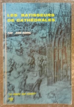 Imagen del vendedor de Les batisseurs de cathdrales. a la venta por Librairie les mains dans les poches