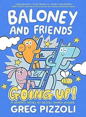 Bild des Verkufers fr Baloney and Friends: Going Up! (Baloney & Friends, 2) zum Verkauf von ZBK Books