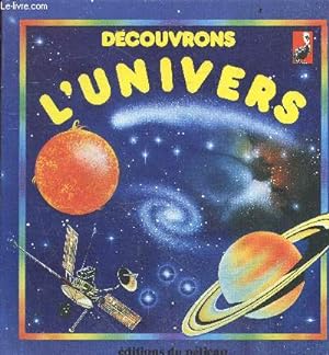 Seller image for Decouvrons l'univers for sale by Le-Livre